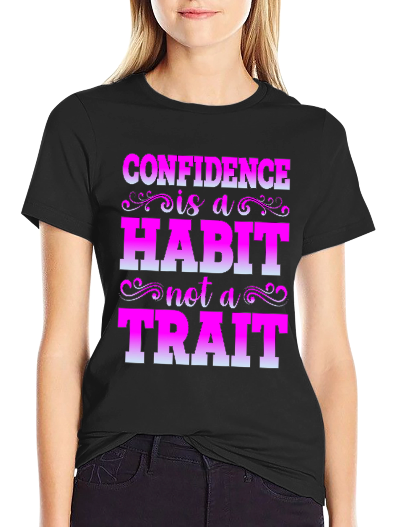 Confidence Habit Trait T-Shirt