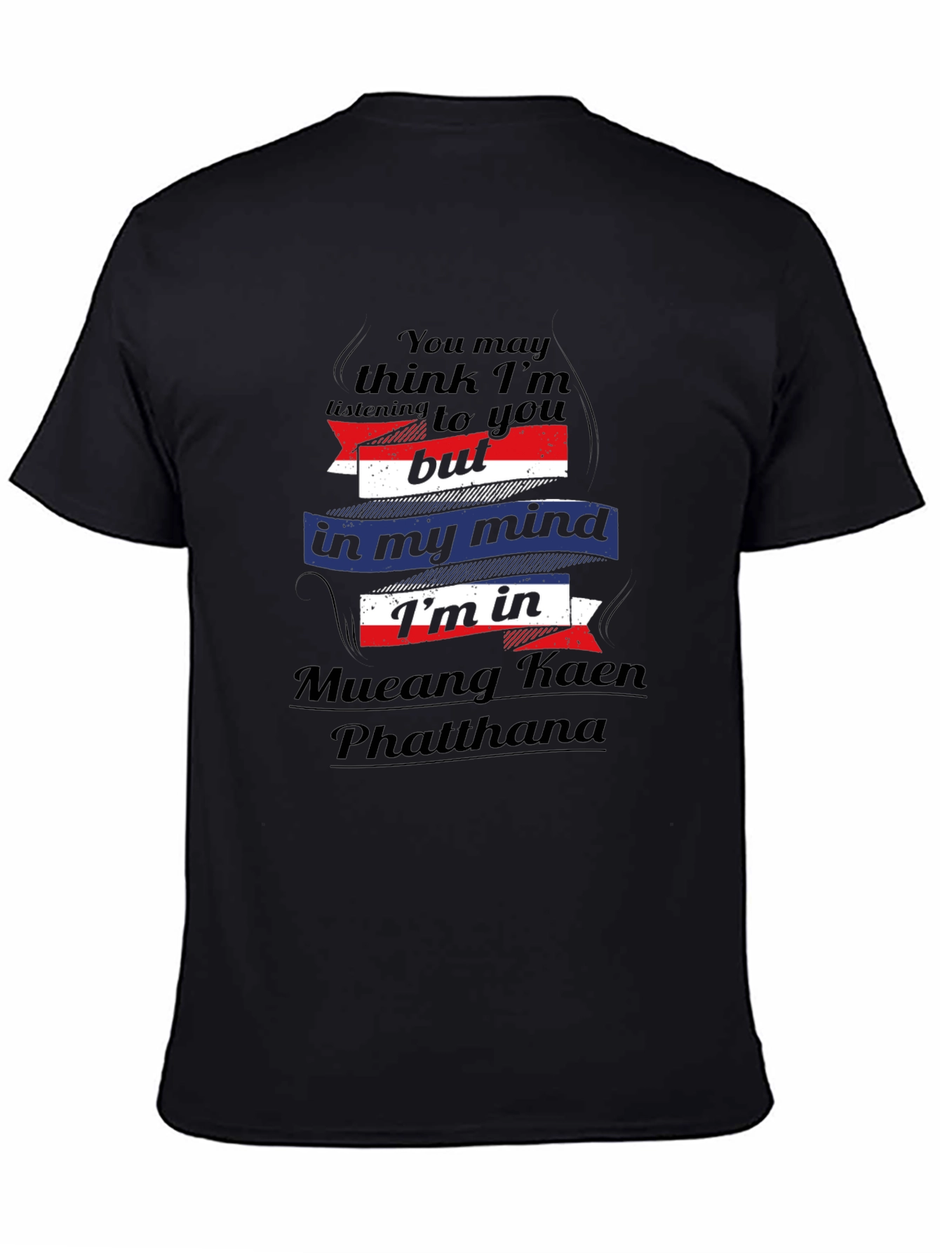 Mueang Kaen Phatthana Funny T-Shirt