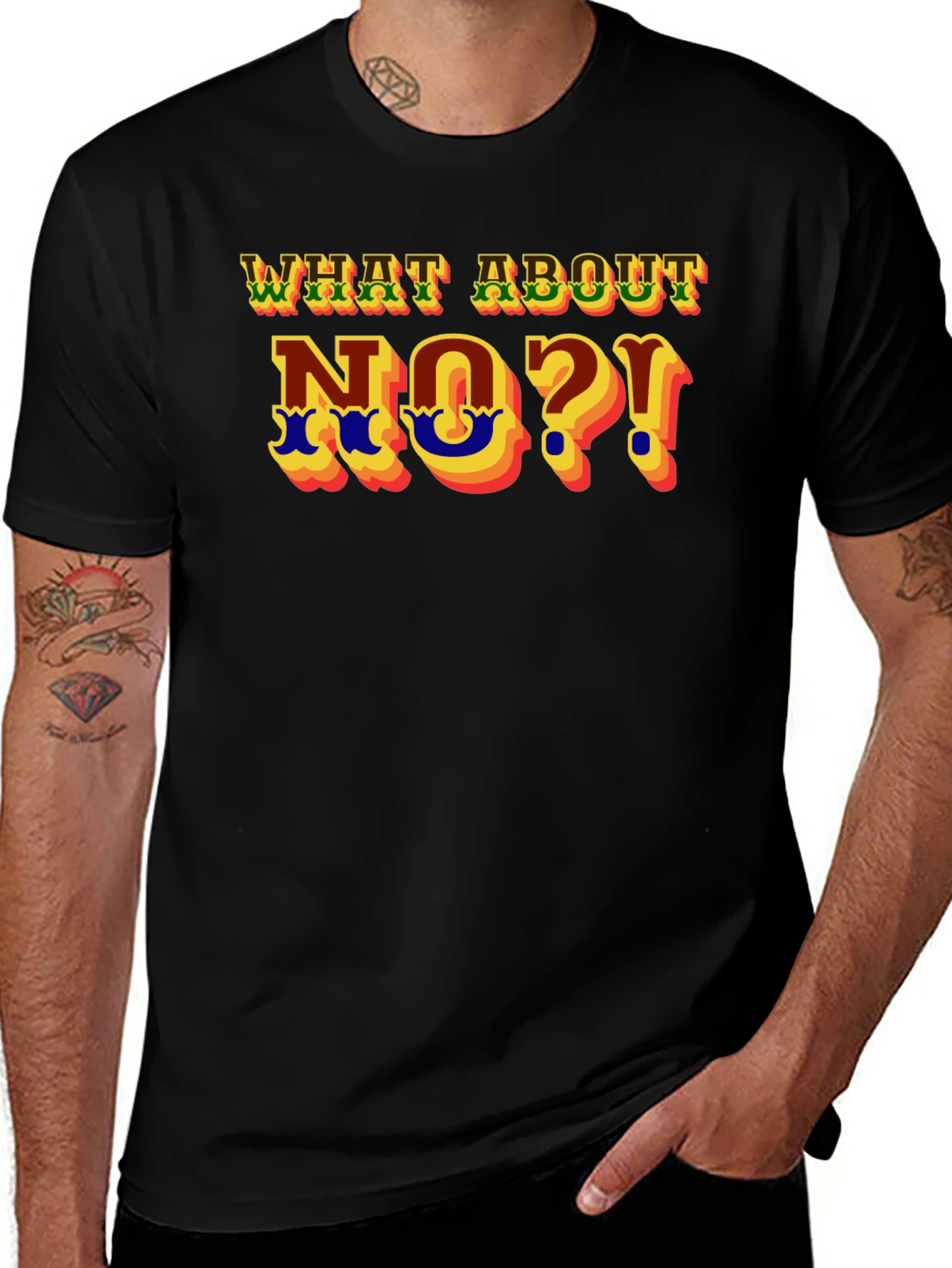 What About No?! Graphic T-Shirt