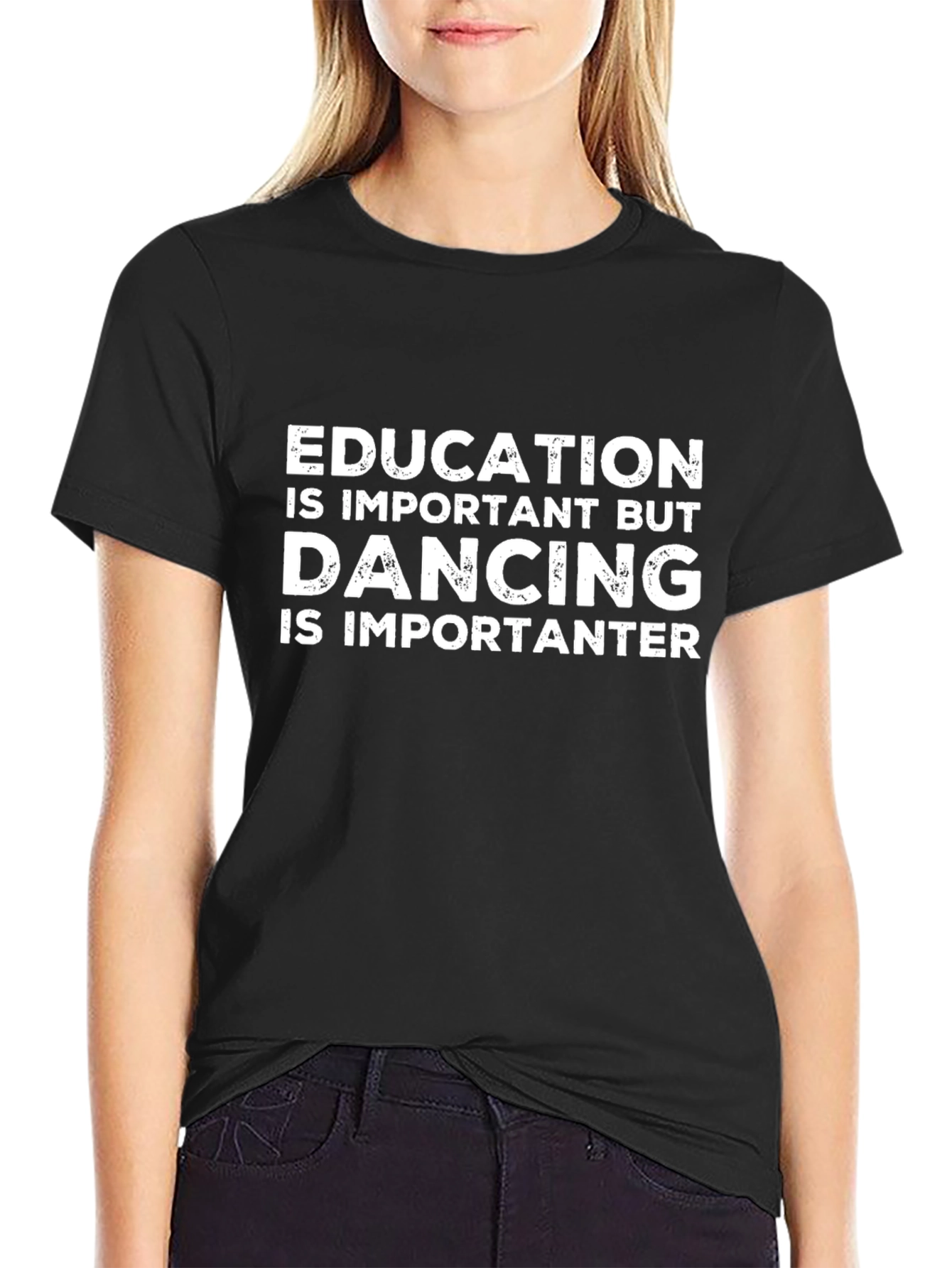 Education vs Dancing T-Shirt:  Funny Slogan Tee