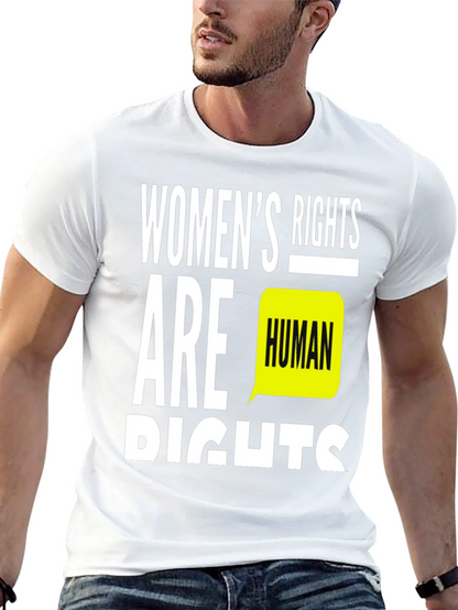 Womens Rights Are Human Rights T-Shirt