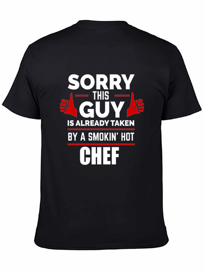 Sorry This Guy Is Taken Chef Graphic Tee