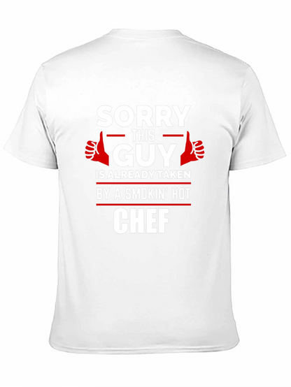 Sorry This Guy Is Taken Chef Graphic Tee