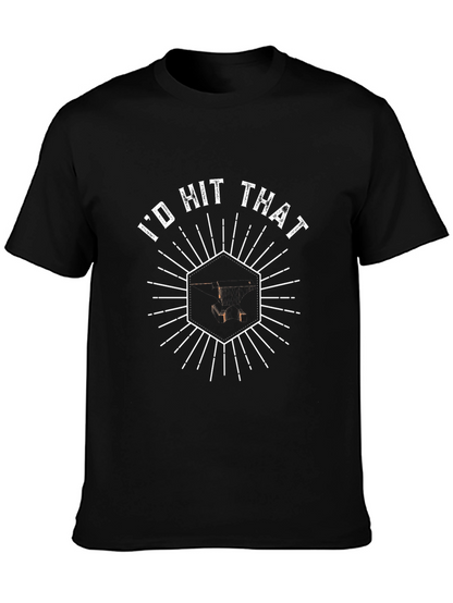 Id Hit That T-Shirt - Novelty Graphic Tee