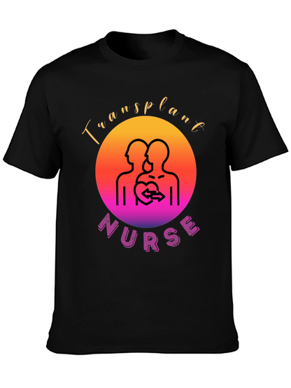 Transplant Nurse Graphic T-Shirt