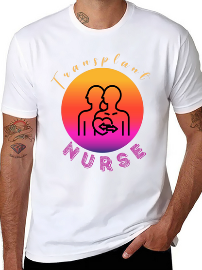 Transplant Nurse Graphic T-Shirt