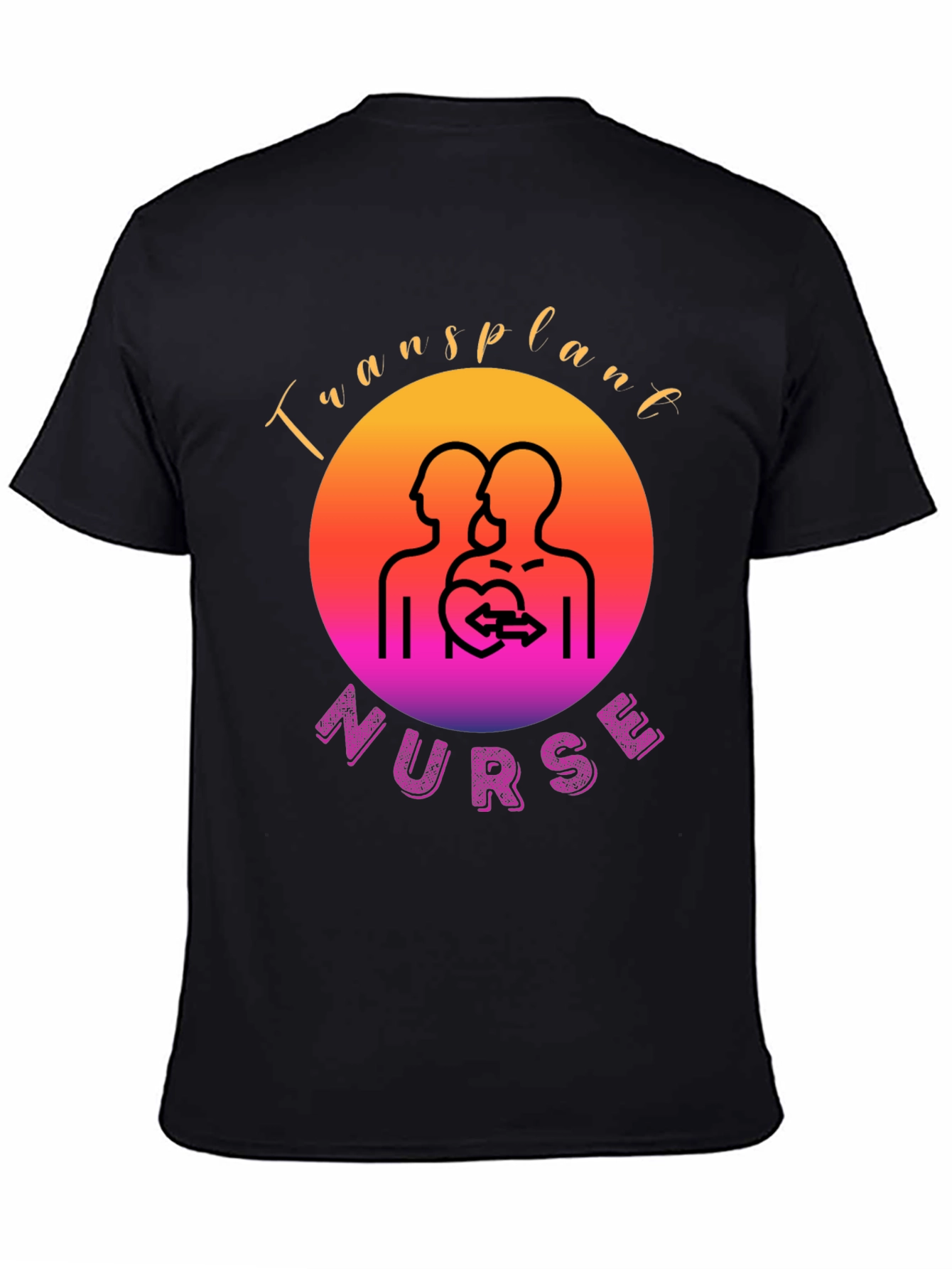 Transplant Nurse Graphic T-Shirt