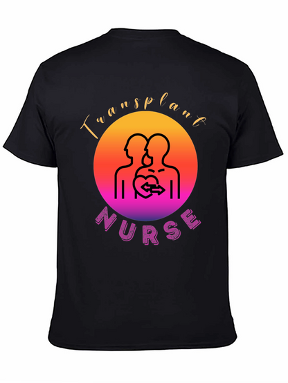 Transplant Nurse Graphic T-Shirt