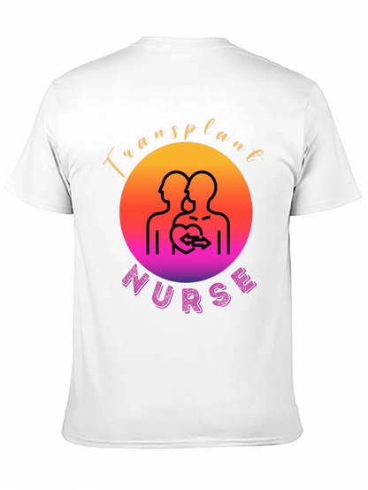 Transplant Nurse Graphic T-Shirt