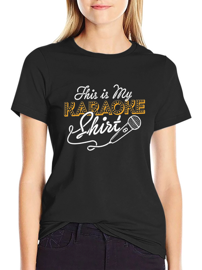 This is My Karaoke Shirt - Novelty Tee