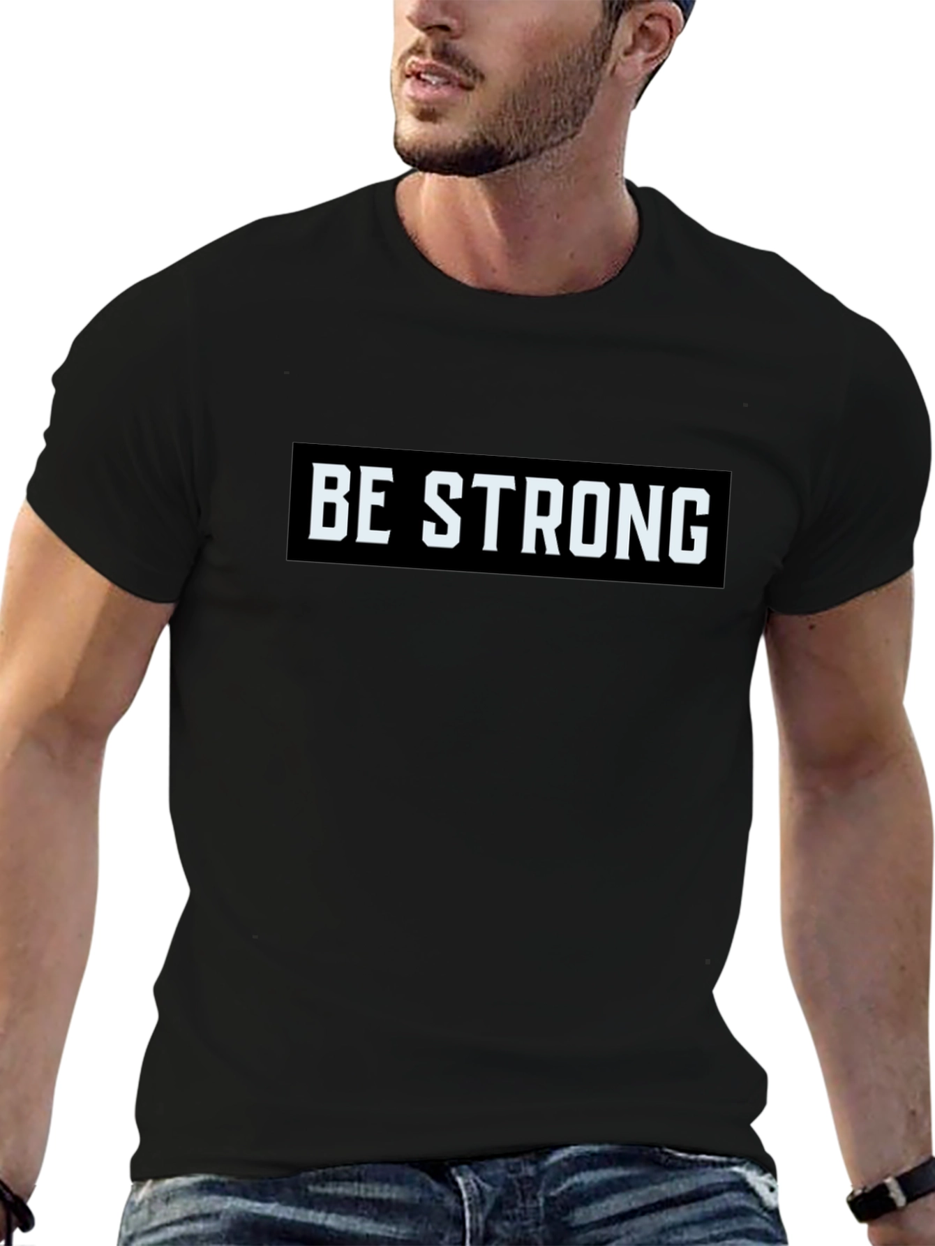 Be Strong Graphic Tee - Motivational Black T-Shirt