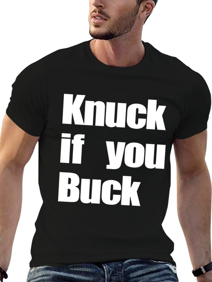 Knuck If You Buck Graphic T-Shirt
