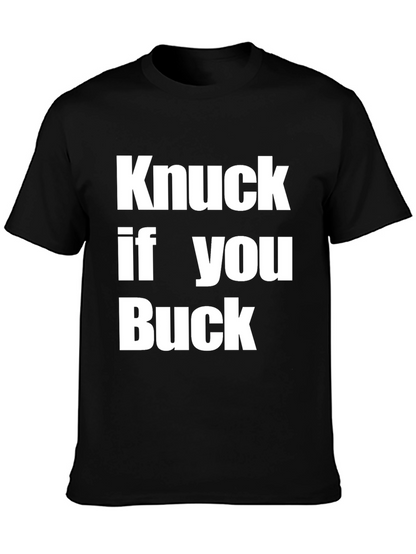Knuck If You Buck Graphic T-Shirt