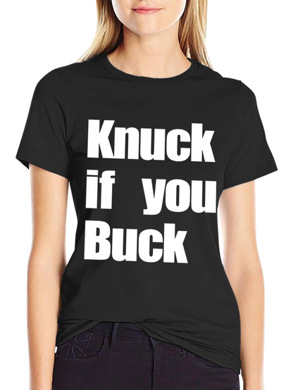 Knuck If You Buck Graphic T-Shirt