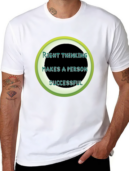 Right Thinking Makes A Person Successful T-Shirt