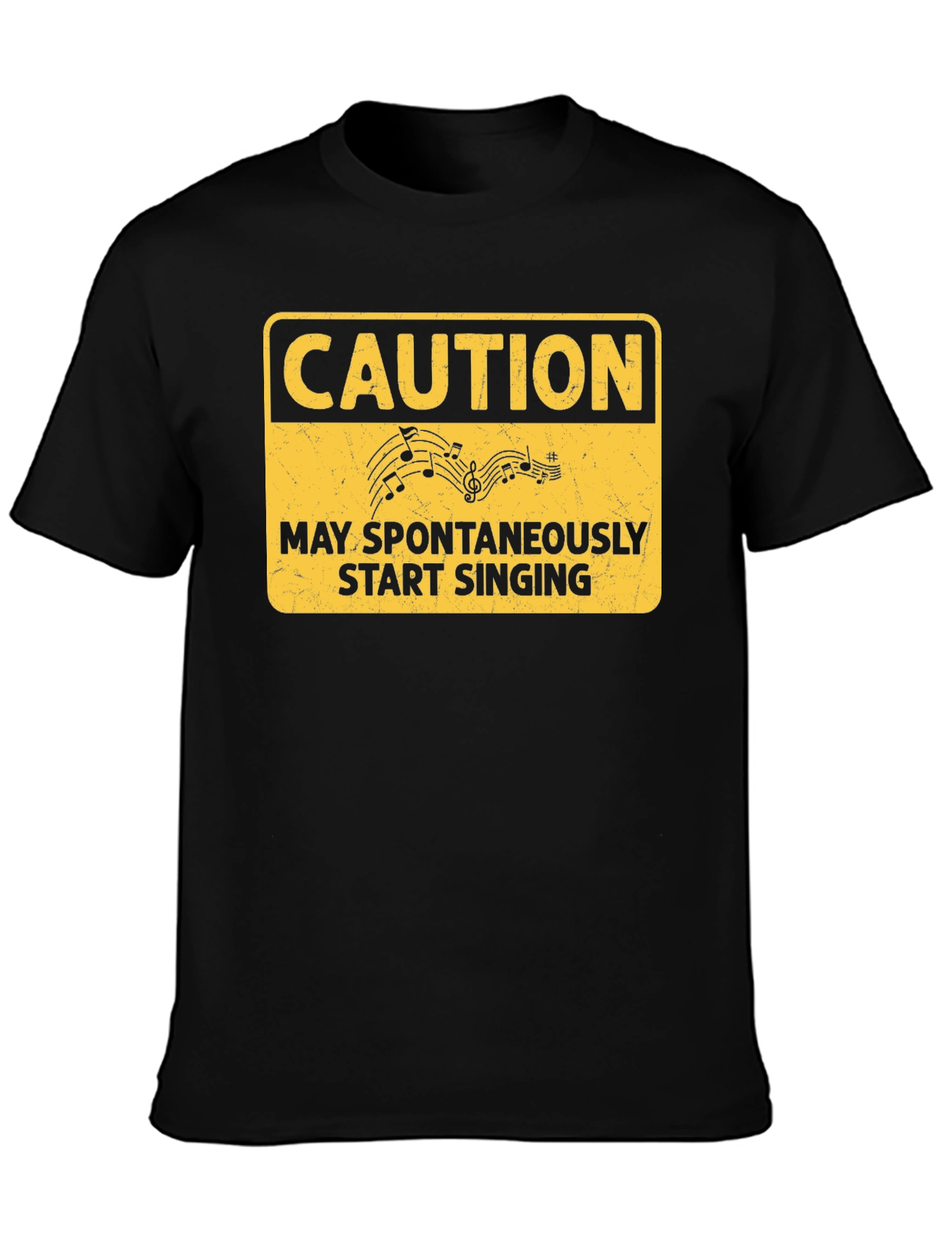 Caution May Spontaneously Start Singing T-Shirt