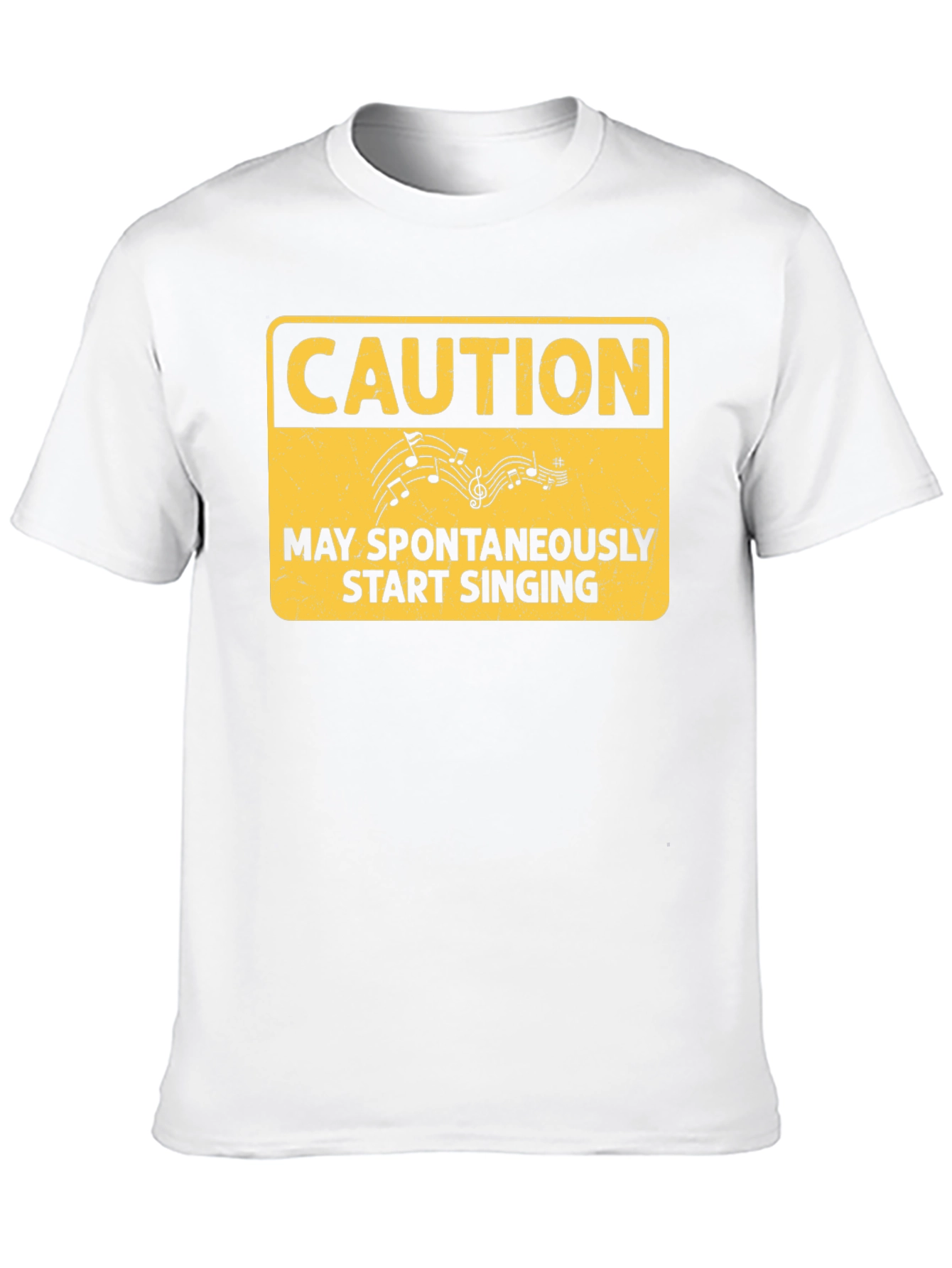 Caution May Spontaneously Start Singing T-Shirt