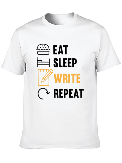 Eat Sleep Write Repeat Novelty T-Shirt