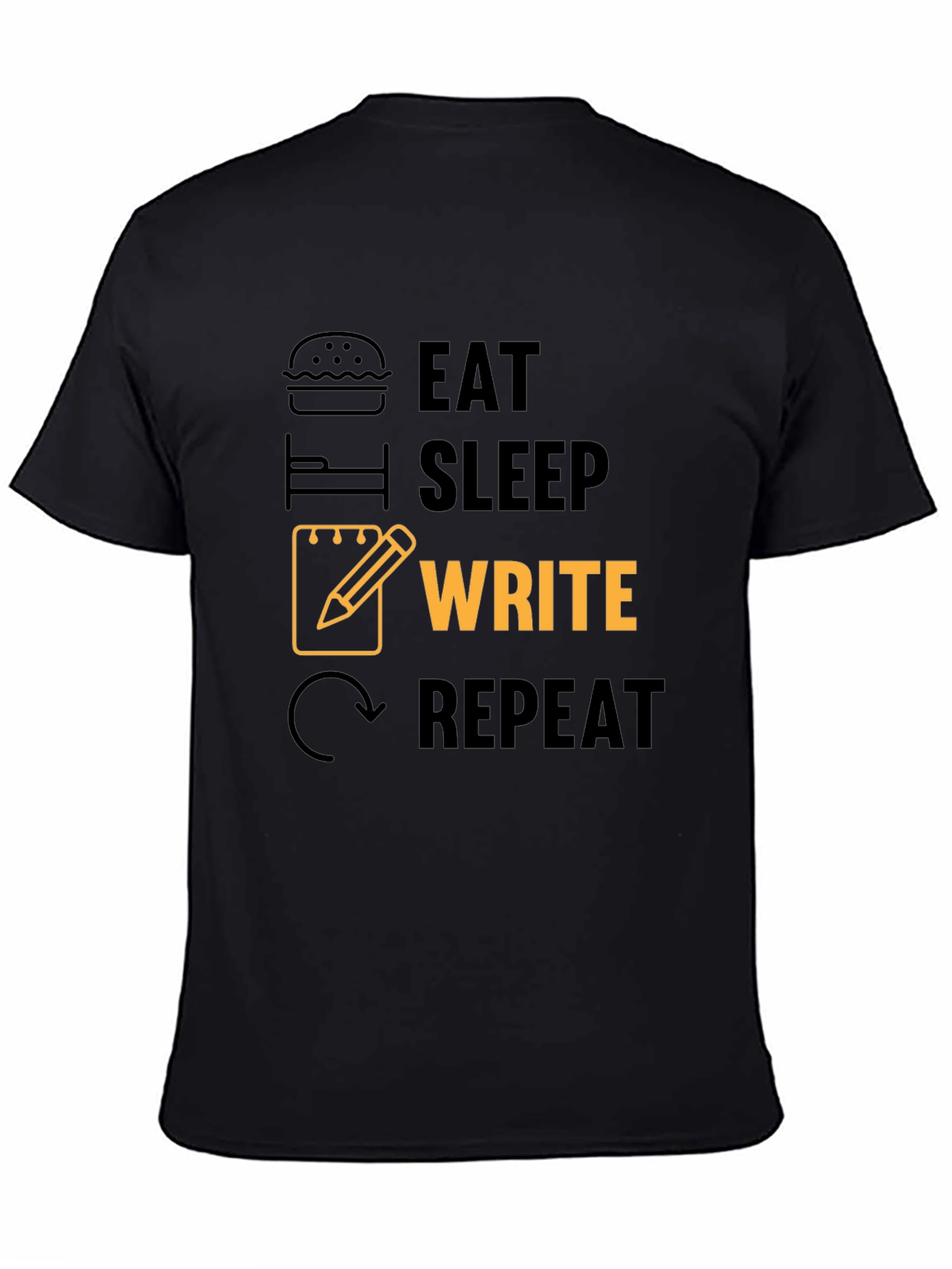 Eat Sleep Write Repeat Novelty T-Shirt