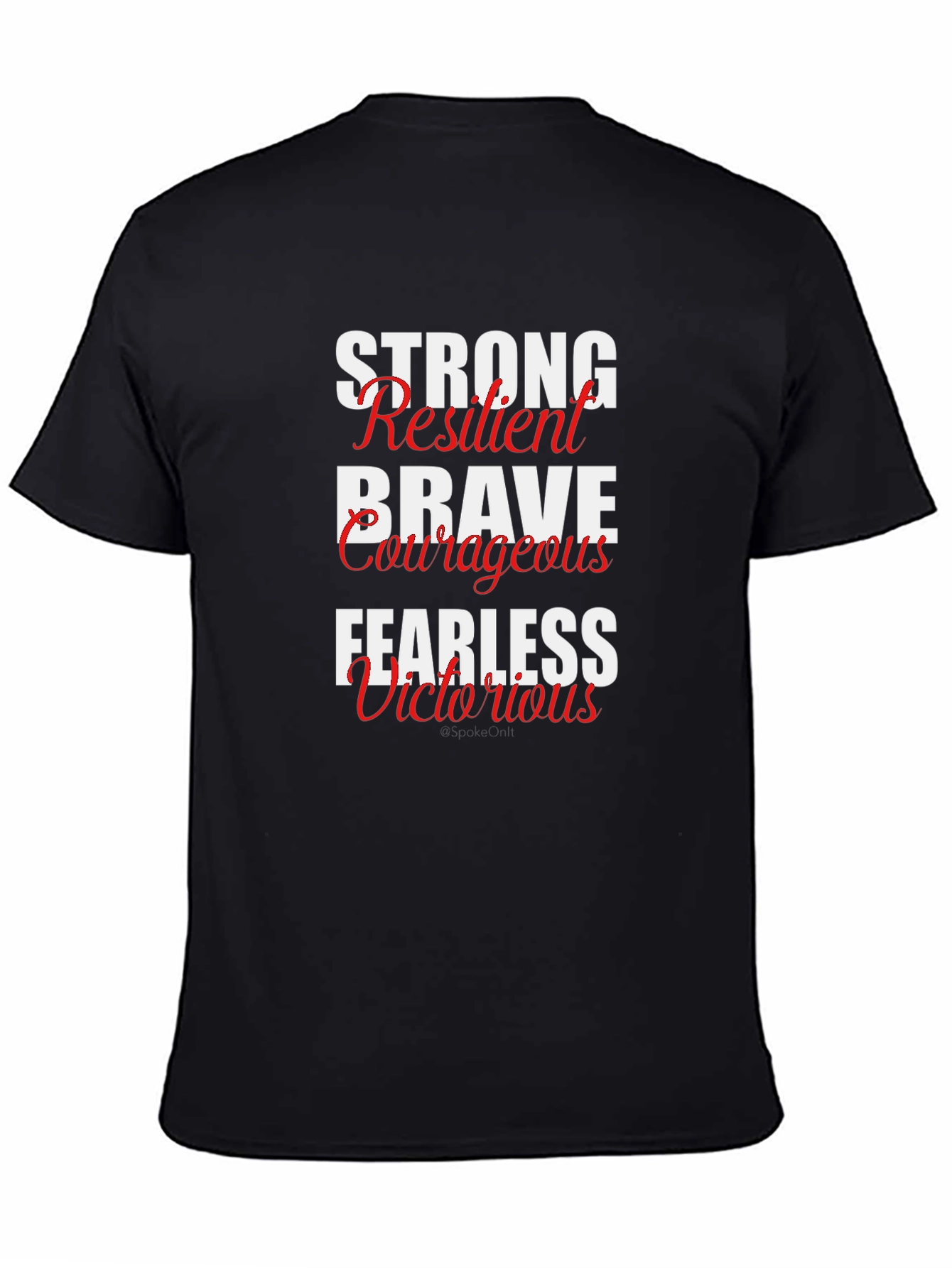 Motivational Words Black T-Shirt