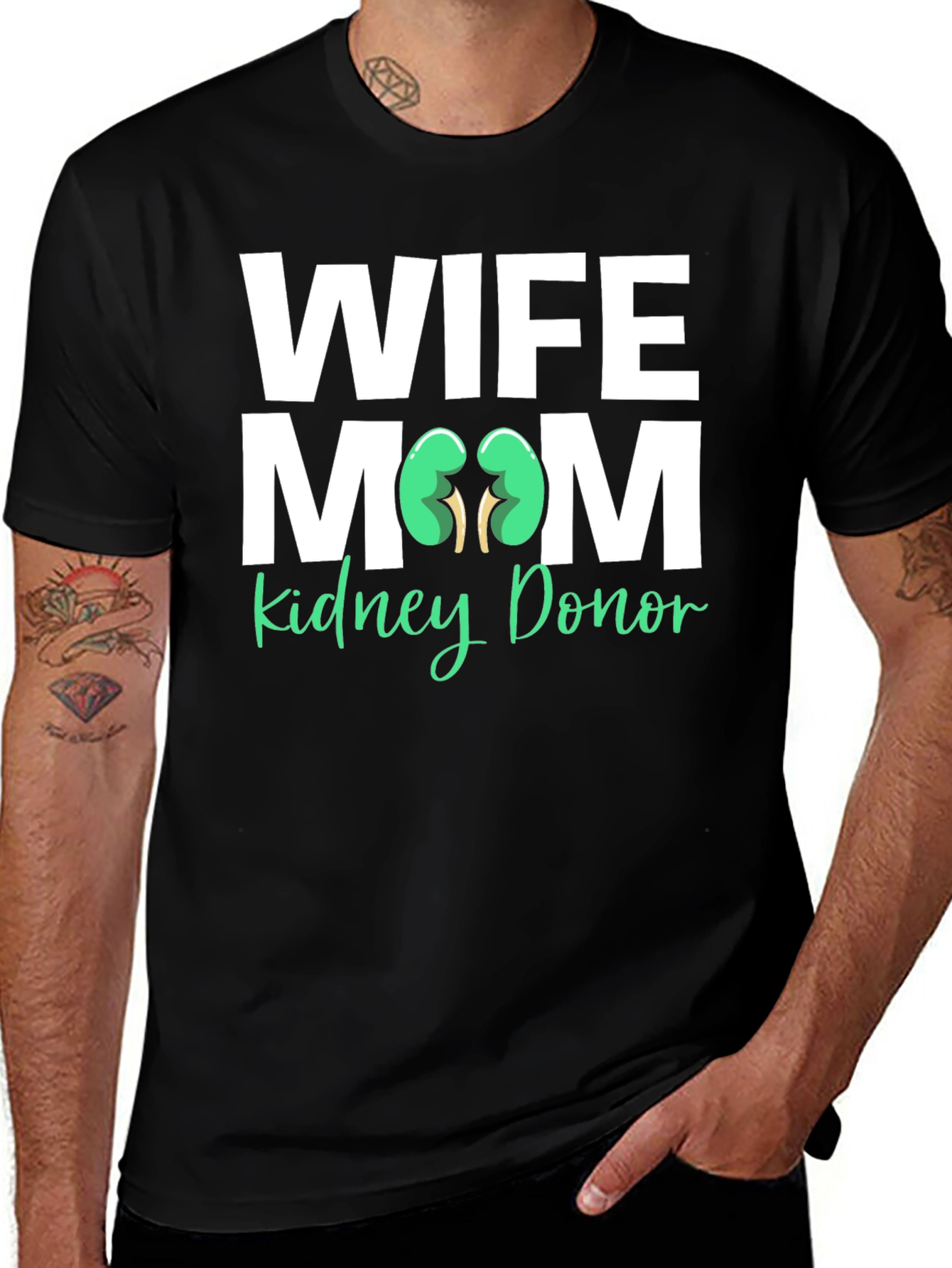 Wife Mom Kidney Donor T-Shirt Organ Donation