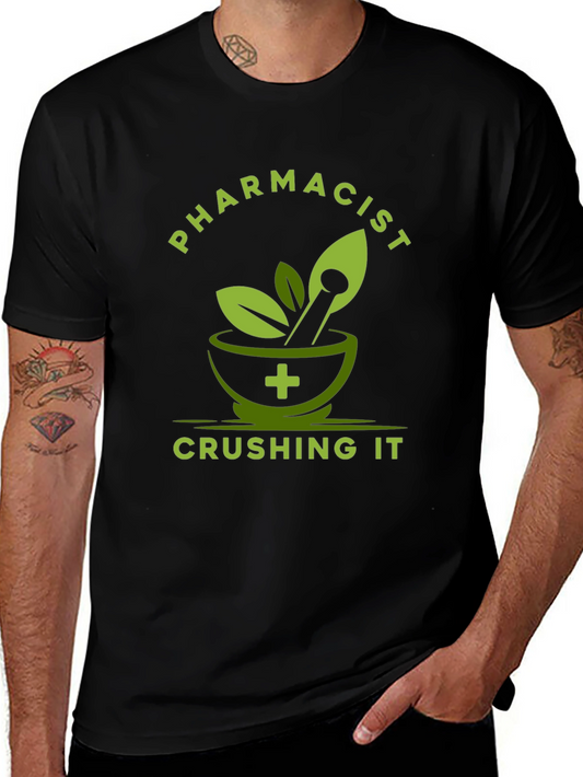Pharmacist Crushing It T-Shirt