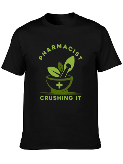Pharmacist Crushing It T-Shirt