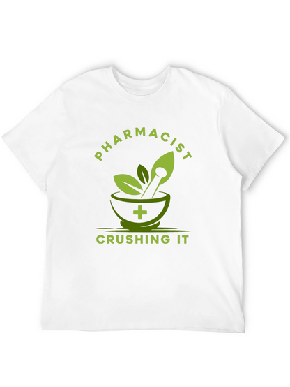 Pharmacist Crushing It T-Shirt