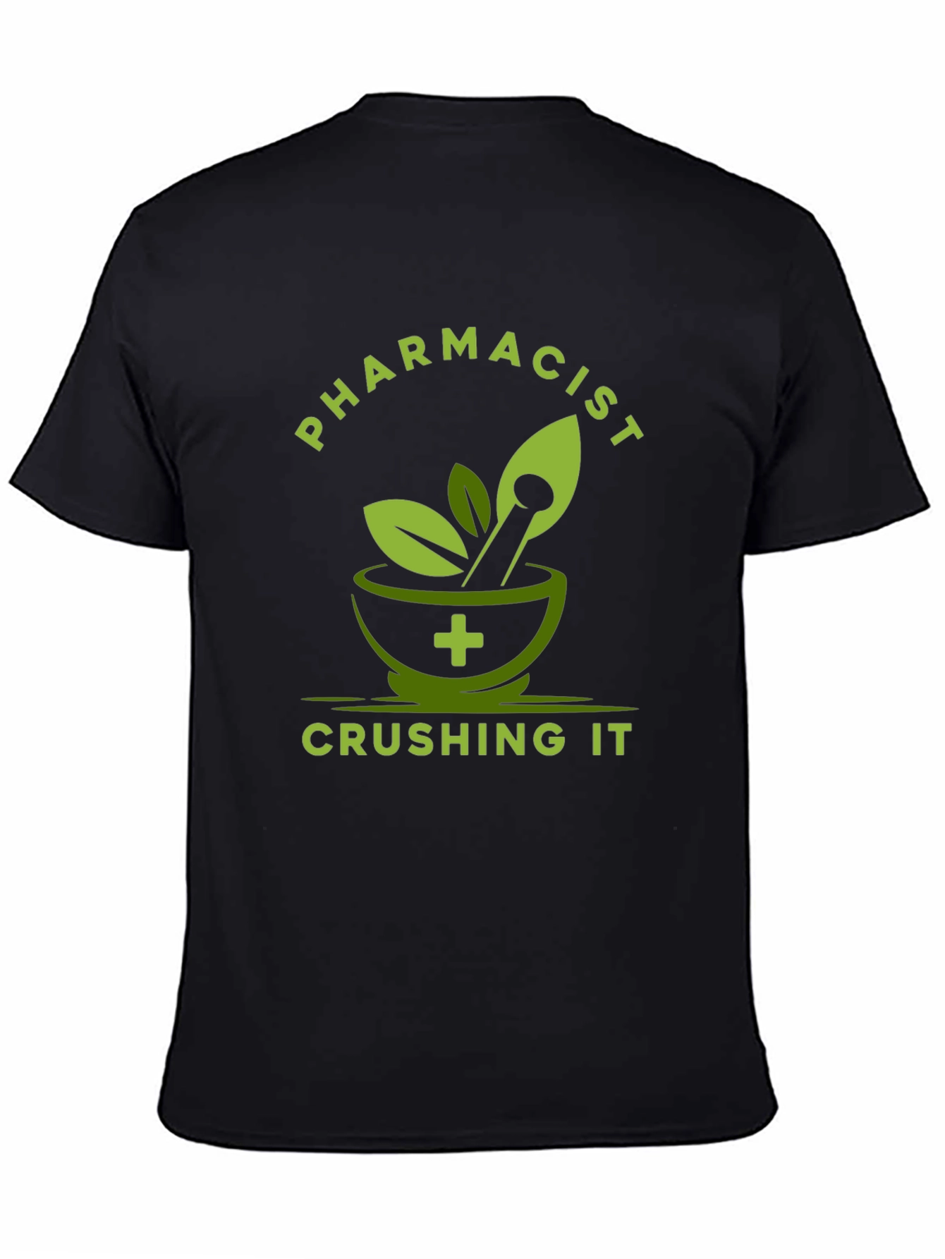 Pharmacist Crushing It T-Shirt