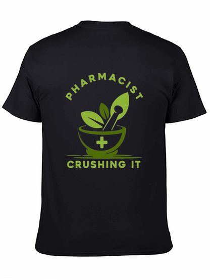Pharmacist Crushing It T-Shirt