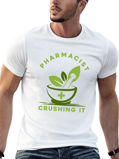 Pharmacist Crushing It T-Shirt
