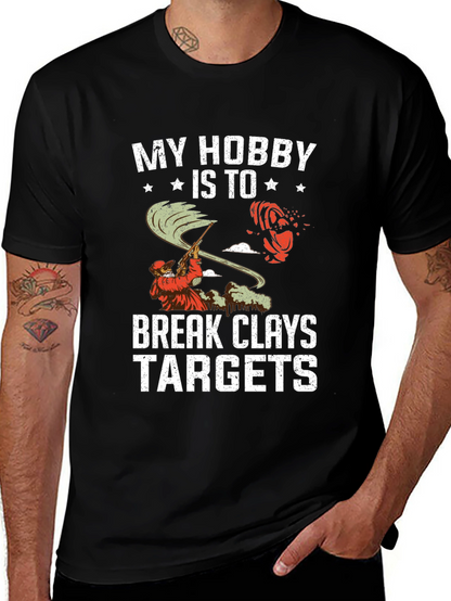 My Hobby is to Break Clays Targets T-Shirt