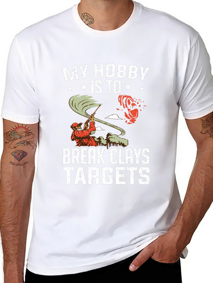 My Hobby is to Break Clays Targets T-Shirt