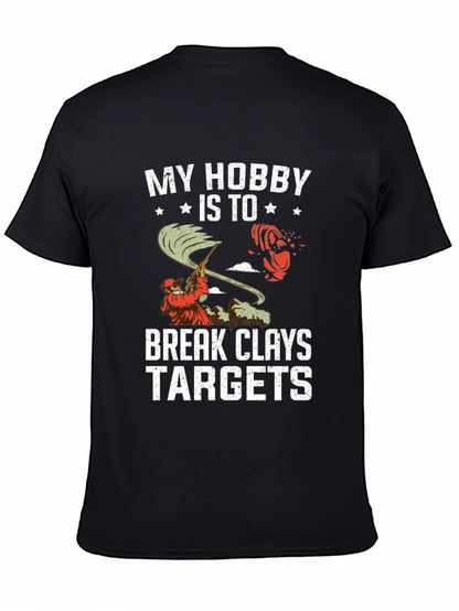 My Hobby is to Break Clays Targets T-Shirt