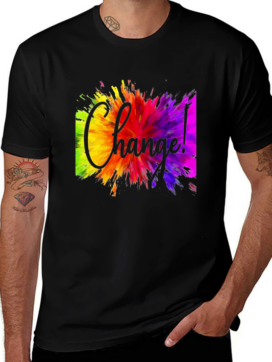 Change! T-Shirt - Colorful Abstract Design Tee