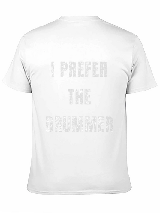 I Prefer the Drummer Black Graphic Tee