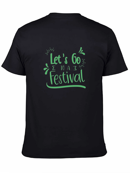 Lets Go to a Festival Black Graphic Tee
