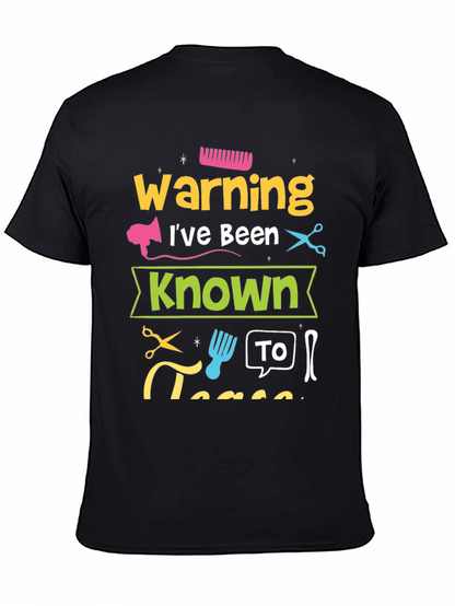 Warning Ive Been Known To T-Shirt