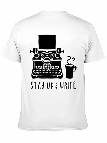 Stay Up & Write T-Shirt - Writers Inspiration Tee