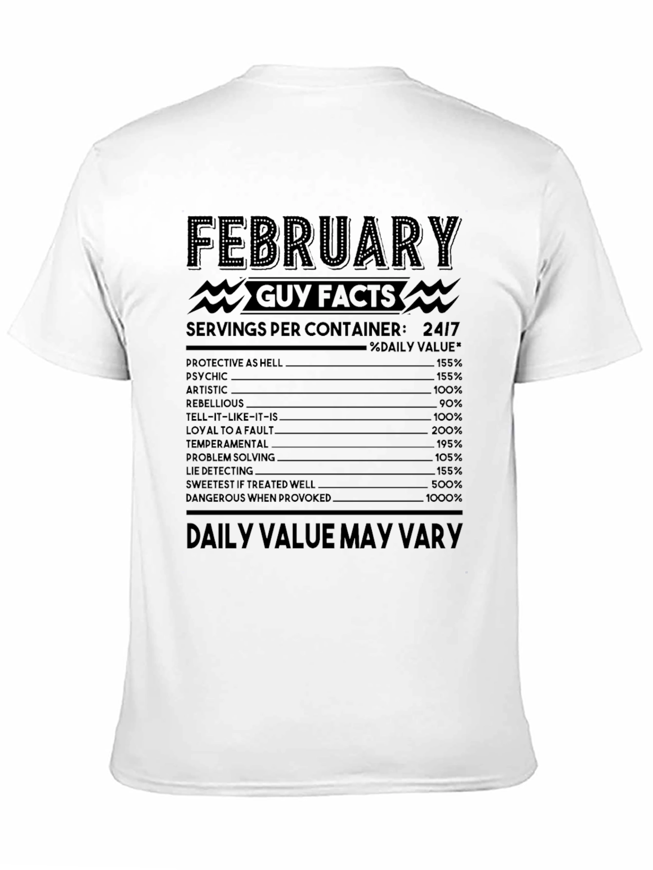 February Guy Facts T-Shirt