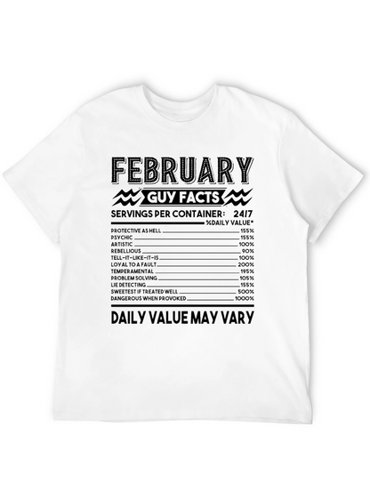 February Guy Facts T-Shirt