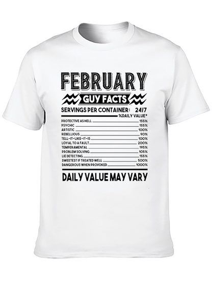 February Guy Facts T-Shirt