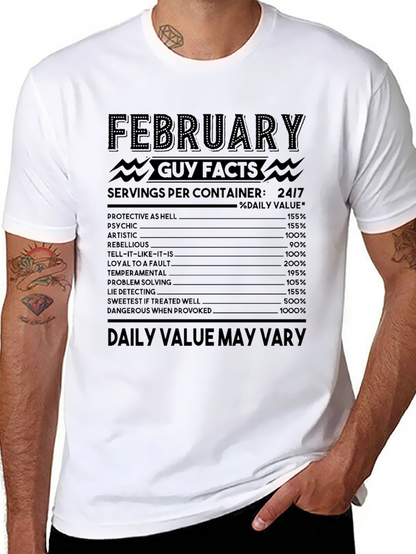 February Guy Facts T-Shirt
