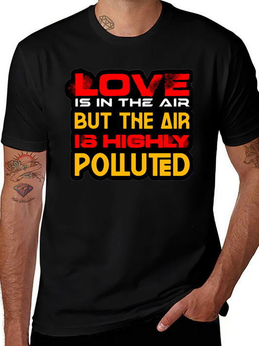 Love is in the Air Novelty Graphic T-Shirt