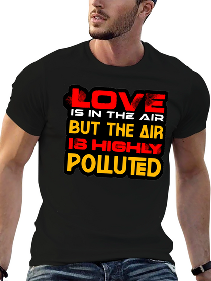 Love is in the Air Novelty Graphic T-Shirt