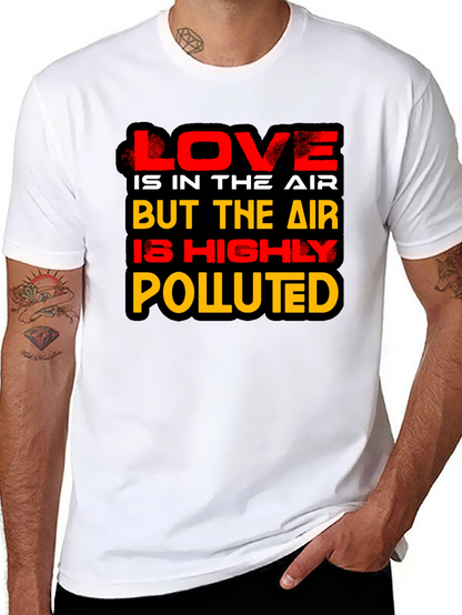 Love is in the Air Novelty Graphic T-Shirt