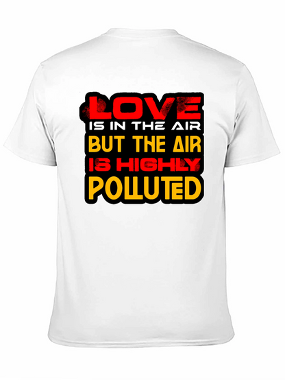 Love is in the Air Novelty Graphic T-Shirt