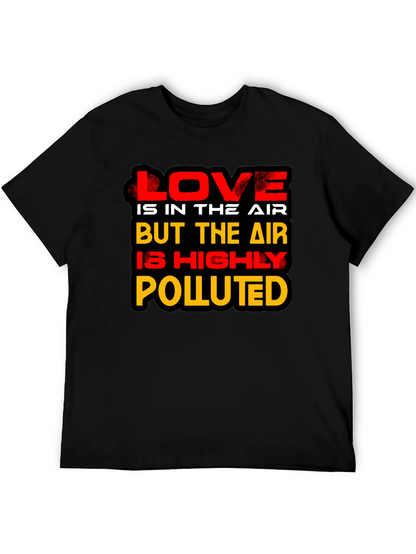 Love is in the Air Novelty Graphic T-Shirt