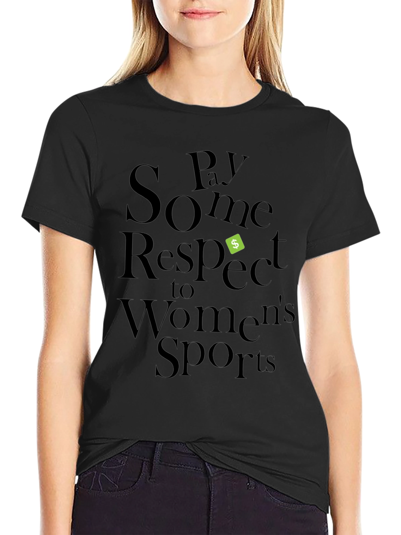 Pay Some Respect to Womens Sports Black T-Shirt