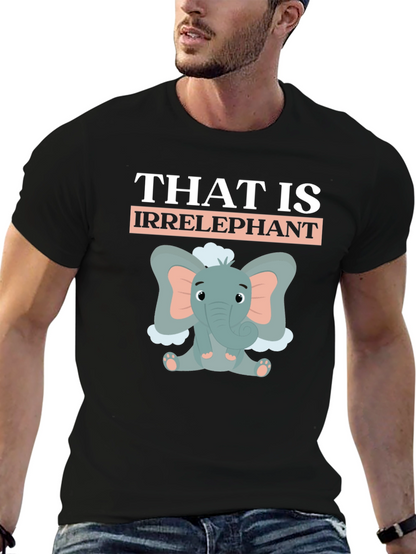 Irrelephant T-Shirt: Funny Elephant Design